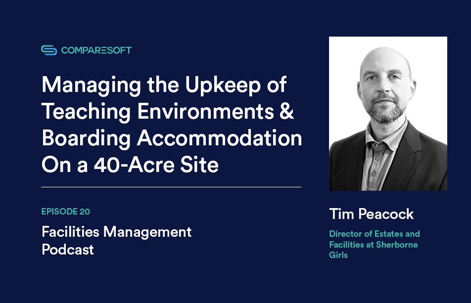 Managing the Upkeep of Teaching Environments & Boarding Accommodation On a 40-Acre Site