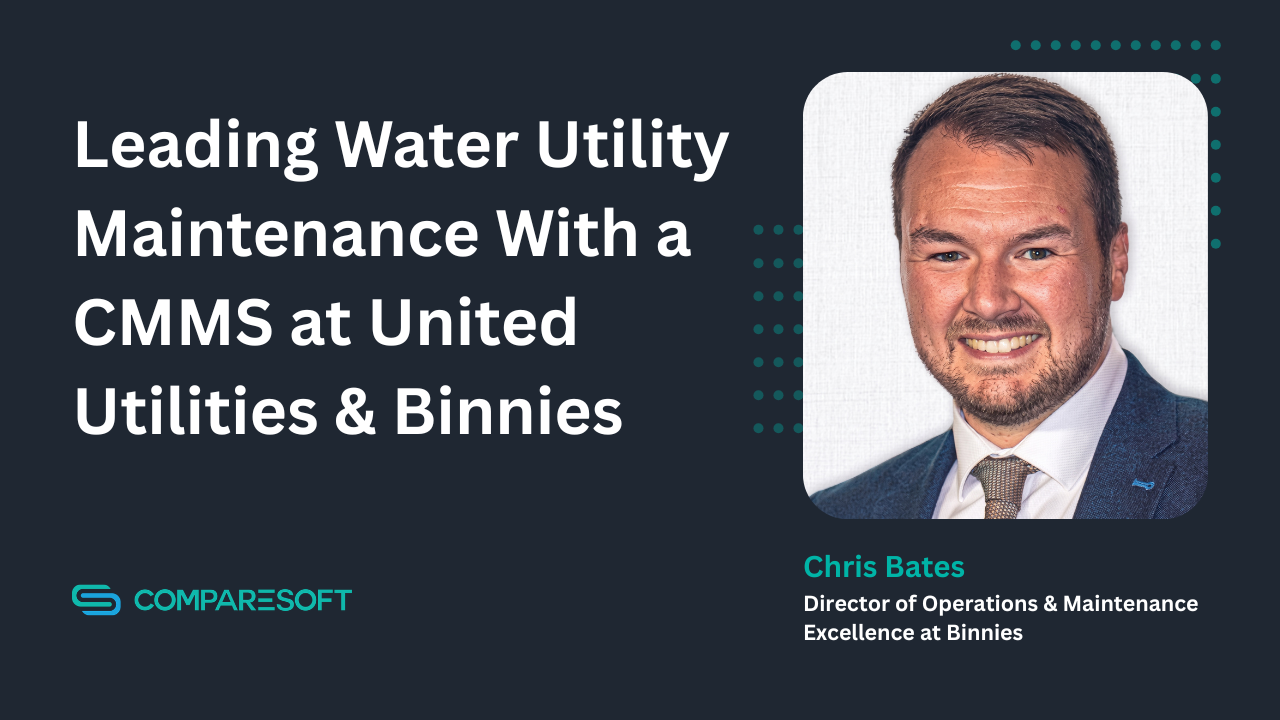 Leading Water Utility Maintenance With a CMMS at United Utilities & Binnies